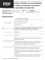 (AAB02) Cuestionario 1: Evalúe Sus Conocimientos Adquiridos Sobre Series, Sucesiones, Funciones y Sus Aplicaciones Asociadas A La Vida Real