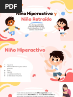 Niño Hiperactivo y Niño Retraído