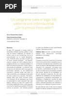 Un Programa para El Siglo XXI, Sistema Uno Internacional. ¿Un Currículo Innovador?