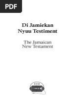 Di Jamiekan Nyuu Testiment: The Jamaican New Testament