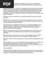 O MACHO RACIONAL - Como Evitar As Armadilhas Do Imperativo Feminino, Preservar Sua Masculinidade e Assumir o Controle de Seus Relacionamentos.