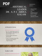 A Historical Leader Dr. A. P. J. Abdul Kalam: Presented By: Group 45