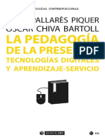 La Pedagogía de La Presencia. Tecnologías Digitales y Aprendizaje-Servicio