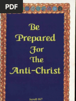 Be Prepared For The Anti-Christ