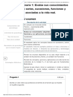 Examen - (AAB02) Cuestionario 1 - Evalúe Sus Conocimientos Adquiridos Sobre Series, Sucesiones, Funciones y Sus Aplicaciones Asociadas A La Vida Real