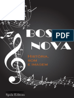 Bossa Nova História - Som e Imagem by Spala