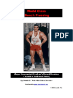 World Class Bench Pressing: (Super Heavyweight Ken Lain's Record Breaking Crusade in The Bench Press)