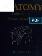 Derek Field - ANATOMY PALPATION AND SURFACE MARKINGS-Butterworth Heinemann (1995)