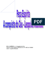 PEÇA ESPÍRITA: A Conquista Do Céu: Grupo de Teatro Espírita Sentimento Do 20º CRE DA USEERJ Autor: Leopoldo Machado