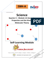 Science: Quarter 4 - Module 1A Gases: Its Properties and The Kinetic Molecular Theory