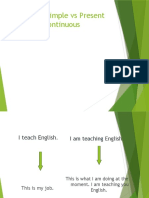 Present Simple Vs Continuous