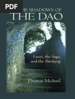 Thomas Michael - in The Shadows of The Dao - Laozi, The Sage, and The Daodejing