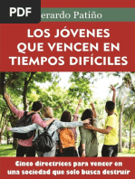 Los Jóvenes Que Vencen en Tiempos Difíciles - Gerardo Patiño