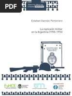 Pontoriero - 2022 - La Represión Militar en La Argentina (1955-1976)