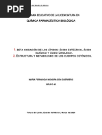 Beta Oxidación de Los Lípidos: Ácido Esteárico, Ácido Elaídico y Ácido Linoleico. 2. Estructura y Metabolismo de Los Cuerpos Cetónicos.