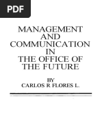 Management and Communication in The Office of The Future - Flores