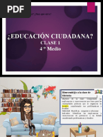 CLASE 3 y 4 - 4° MEDIO - EDUCACIÓN CIUDADANA