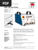 BMK-12W Stud Welder: Product Information Short-Cycle Drawn Arc Stud Welding