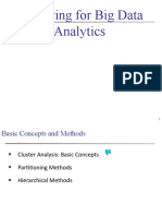 Clustering For Big Data Analytics