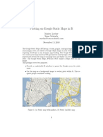 Plotting On Google Static Maps in R: Markus Loecher Sense Networks December 13, 2010