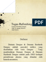 Tugas Refreshing: Demam Berdarah Dengue Oleh Tri Agung Wibowo 2008730041