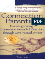 Leo P. - Connection Parenting - Parenting Through Connection, Instead of Coercion, Through Love Instead of Fear