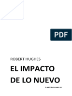 Robert Hughes EL IMPACTO DE LO NUEVO