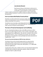 Constructivist Theory (Jerome Bruner) : The Zone of Proximal Development (ZPD) Has Been Defined As