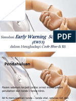 Early Warning Score System: Simulasi Dalam Menghadapi Di RS