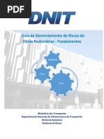 Guia de Gerenciamento de Riscos de Obras Rodoviárias - Fundamentos - 2013 - 1 Ed - DNIT