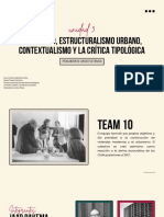 El TEAM 10, Estructuralismo Urbano, Contextualismo y La Crítica Tipológica