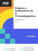 Clase 1 - Orígenes y Fundamentos de La Victimodogmática