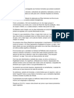 O Grau de Mestre É Consagrado Aos Homens Honrados Que Sempre Souberam