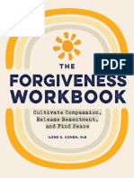 The Forgiveness Workbook Cultivate Compassion Release Resentment and Find Peace Workbook Series 1