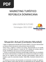 Marketing Turístico República Dominicana (2012 - 2022)