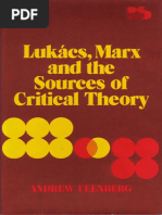 Feenberg, Andrew - Lukács, Marx, and The Sources of Critical Theory