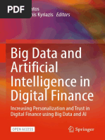 Big Data and Artificial Intelligence in Digital Finance: John Soldatos Dimosthenis Kyriazis Editors