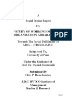 A Social Project Report ON: "Study of Working of Social Organisation Adharashram"