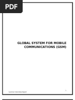 Global System For Mobile Communications (GSM) : 1 Summer Internship Report