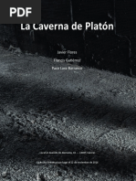 La Caverna de Platon 2016