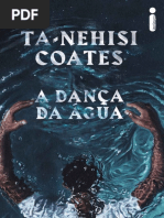 CURSO (7) A Dança Da Água - Ta-Nehisi Coates