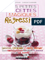 Anne Dufour & Carole Garnier - Mes Petites Recettes Magiques Régressives (FR)