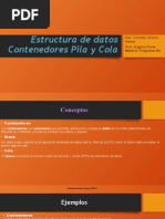 Estructura de Datos Contenedores Pila y Cola