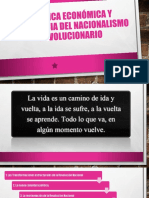 Política Económica y Decadencia Del Nacionalismo Revolucionario