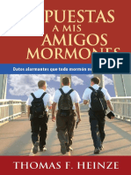 Thomas F. Heinze - Respuestas A Mis Amigos Mormones