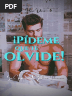 Pideme Que Te Olvide - Chico Literario