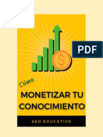 Cómo MONETIZAR Tu CONOCIMIENTO