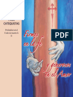 Cuaderno de Formación Básica para Catequistas - Profundizar en El Credo de Nuestra Fe 2 Firmes en La Fe y Generosos en El Amor