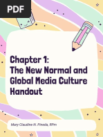 Chapter 1 - The New Normal and Global Media Culture Handout