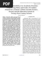 Social Responsibility Over Academic Freedom Emphasizing Ethics and Codes of Conduct Geared For A Scholar's Duties Towards Science, Society and The Education System in Twenty-First Century Science